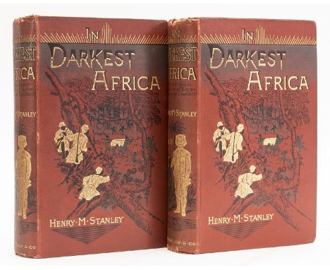 Stanley (Henry Morton) In Darkest Africa, 2 vol., first edition, 3 folding maps (2 large), frontispieces (portrait to vol.2),