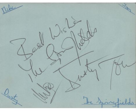 The Springfields multi-signed page signed by Dust, Mike and Tom. The Springfields were a British folk-pop vocal trio who had 
