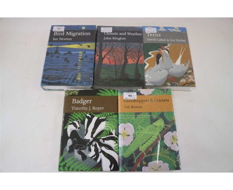 NEW NATURALIST: No. 113. Newton, Ian, Bird Migration, 2010; No. 114. Ruper, Timothy J, Badger, 2010; No.115. Kington, John, C