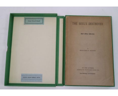 DAVIES, William H, The Soul's Destroyer and Other Poems. Of the Author, Farmhouse, Marshalsea Road S.E. 1905. First edition o