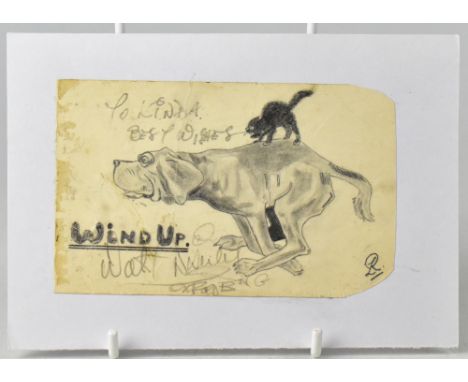 WALT DISNEY; a pencil sketch 'Wind Up', a study of a dog with cat upon its back, inscribed 'To Linda, Best wishes', bearing t