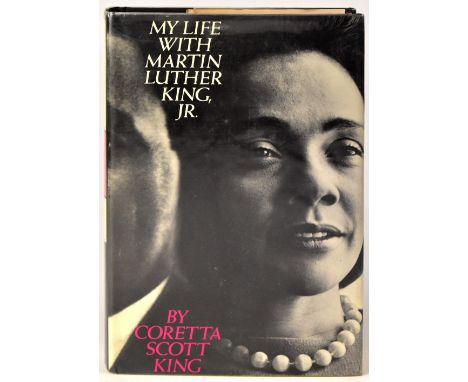 CORETTA SCOTT KING; 'My Life with Martin Luther King Jr.', single volume with dust jacket, bearing signature of Coretta Scott