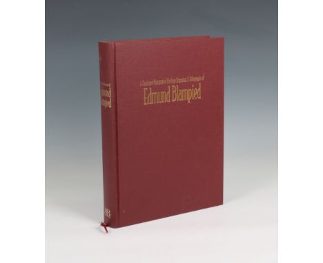 Arnold, Jean and Appleby, John A Catalogue Raisonné of Etchings, Drypoints and Lithographs of Edmund Blampied, a first editio