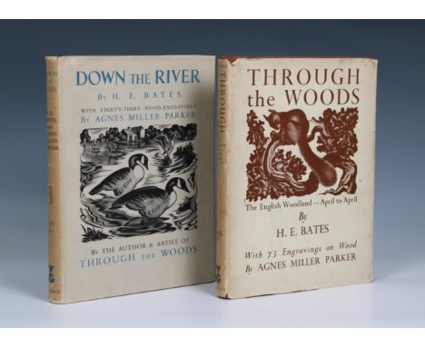 Bates, H. E Through the Woods &amp; Down the River, wood engravings by Agnes Miller Parker, original wrap arounds. (2) * Coll