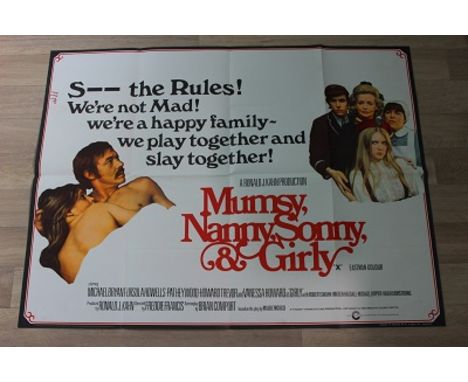 Mumsy Nanny Sunny and Girly 1970 UK quad folded. A wealthy, fatherless British clan kidnaps bums and hippies and forces them 