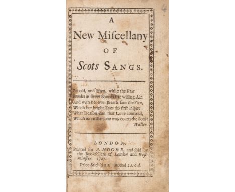 Ramsay (Allan) A New Miscellany of Scots Sangs, unauthorised edition, spotting and staining, lacking S6-T2 (contents &amp; fi