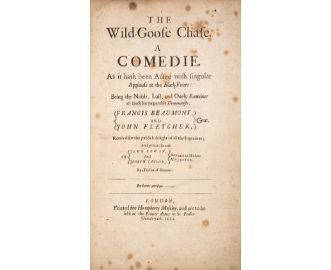 Play.- Beaumont (Francis) & John Fletcher.  The Wild-Goose Chase. A Comedie, first edition, woodcut head-pieces and decorativ