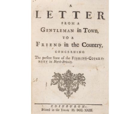 Fisheries.- Gentleman in Town (A) A Letter from a Gentleman in Town, to a friend in the country, concerning the present state