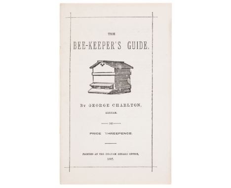 Bees.- Charlton (George) The Bee-keeper's guide, first edition, wood-engraved illustration of a hive to title (the upper wrap