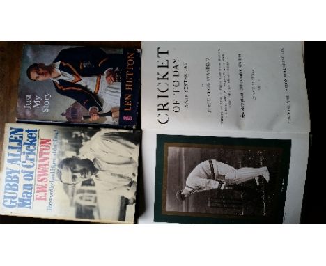 CRICKET, signed hardback editions, Just My Story by Len Hutton (to fly-leaf); Gubby Allen - Man of Cricket by Swanton (to hal