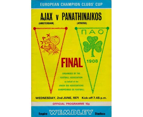 Ajax v Panathinaikos European Champion Clubs Cup Final 2nd June 1971 Wembley Empire Stadium match programme. Good condition. 
