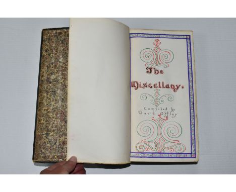 A HANDWRITTEN BOOK, 'The Miscellany' compiled by David Offley, an unusual and fascinating collection of notes on herblore, co