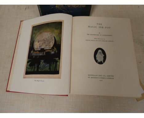 LONDONDERRY MARCHIONESS OF.&nbsp;The Magic Ink-Pot. Col. plates &amp; other illus. by Edmond Brock &amp; Lady Margaret Stewar