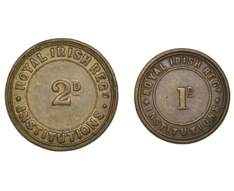 Miscellaneous Tokens and Checks, Royal Irish Regiment Institutions, uniface brass Twopence and Penny, 30 and 25mm (Yarwood BM