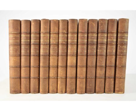 EYTON, Rev R W, Antiquities of Shropshire, 12 vols, 1854 - 60. One of only 300 sets. Fine binding by Worsfold in full brown c