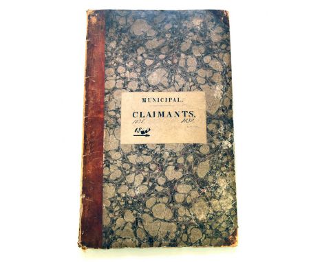 MANUSCRIPT. Municipal Claimants, Shrewsbury 1835, 1838, 1840. Folio, 36 pages of hand written entries detailing names and add