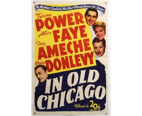 In Old Chicago (R-1943) US One Sheet film poster, starring Tyrone Power, folded, 27 x 41 inches.           