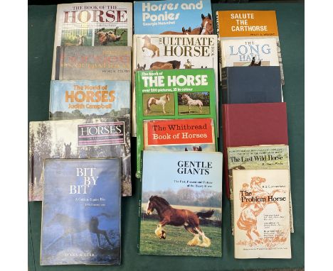 The World of Horses by Judith Campbell; Horses by Kit Houghton; Bit by Bit by Diana R Tuke; Gentle Giants by Ralph Whitlock; 