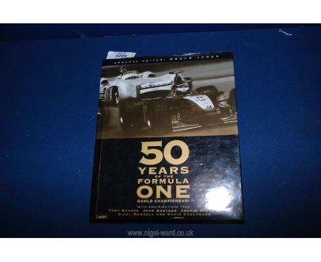 A first edition book, Fifty Years of Formula One 1999.