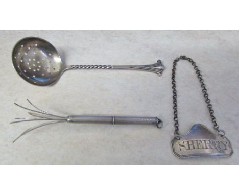 Silver sifter spoon Sheffield 1905 maker John Round, silver sherry label London 1802 maker E Morley & silver swizzle stick Bi