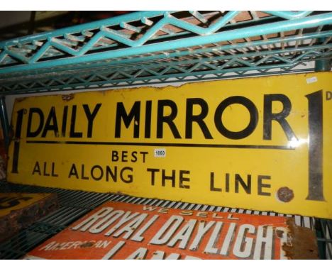 A Daily Mirror enamel advertising sign, COLLECT ONLY117.5cm x 35.75cm