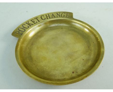 BBC BARGAIN HUNT LOT:&nbsp;VINTAGE NOVELTY BRASS DISH, embossed 'Pocket Change' to one side, 14.5cms diam.