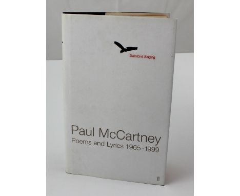 MCCARTNEY, PAUL; 'Blackbird Singing, Poems and Lyrics 1965-1999', signed and inscribed 'Cheers!' by the author, Faber and Fab