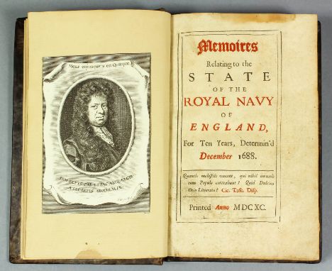 Samuel Pepys - "Memoirs Relating to the State of the Royal Navy of England for Ten Years, Determin'd December 1688", printed 