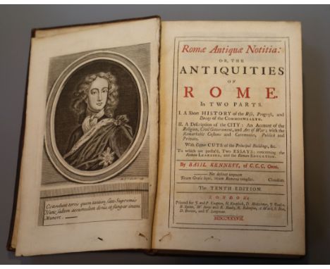 Kennett, Basil - Romae Antiquae Notitia; or, The Antiquities of Rome, 10th edition, 8vo, calf, with frontis, 12 plates and fo