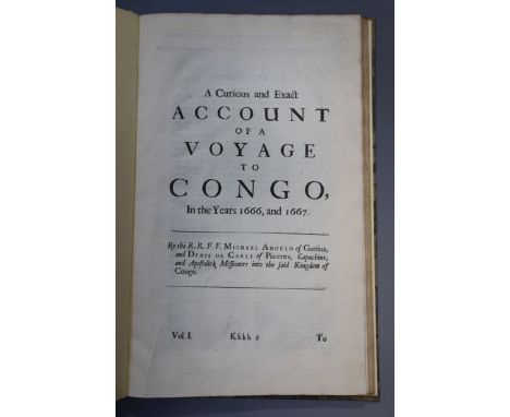 Angelo, Michael and Carli, Denis De - A Curious and Exact Account of a Voyage to Congo, in the years 1666, and 1667, pp.(611)