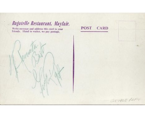 George Raft signed to the verso of a c1950's Bagatelle Restaurant postcard advertising Jack Jackson and Nelly Goletti in caba