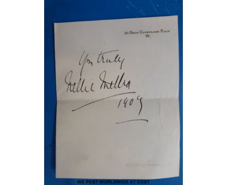 A Nellie Melba autograph on single sheet of paper headed 30 Great Cumberland Place W and dated 1909