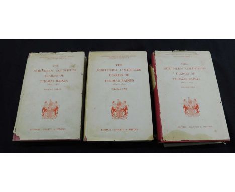 J P R WALLIS: THE NORTHERN GOLDFIELDS DIARIES OF THOMAS BAINES, London, Chatto &amp; Windus, 1946, 1st edition, 3 vols, origi