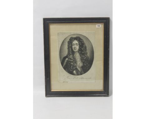 A FRAMED AND GLAZED PORTRAIT  ENGRAVING TITLED "JAMES DUKE OF MONMOUTH"