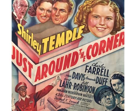  A large 20th Century Shirley Temple film poster titled 'Just Around the Corner', by Joseph L Tooler, 207cm x 203cm, rolled o