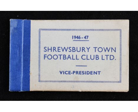 1946/1947 Shrewsbury Town season ticket club Vice-President issue, 15 tickets intact, has Midland League fixture list include