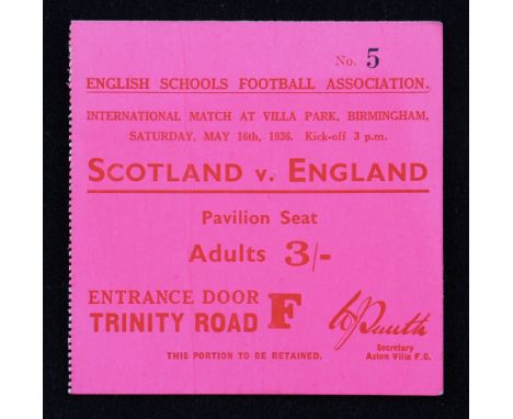 1936 Scotland v England Schools international match ticket at Villa Park 16 May 1936. Good.