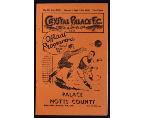 1935/1936 Crystal Palace v Notts. County match programme 28 September 1935 at Selhurst Park.  Good. NB: Palace team photo ins