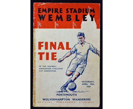 1939 FA Cup Final match programme, Portsmouth v Wolverhampton Wanderers dated 29 April 1939 at Wembley. Fair.