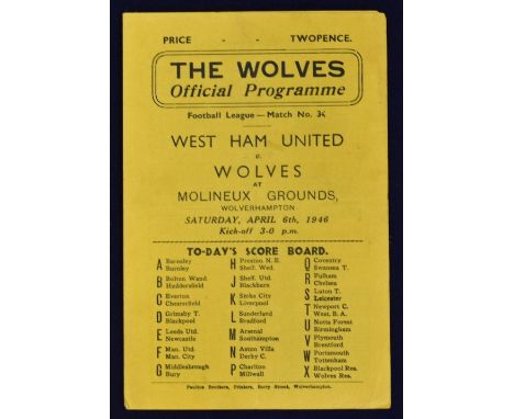 1945/1946 War League South Wolverhampton Wanderers v West Ham Utd football programme 6 April 1946, 4 pages. Fair-Good.