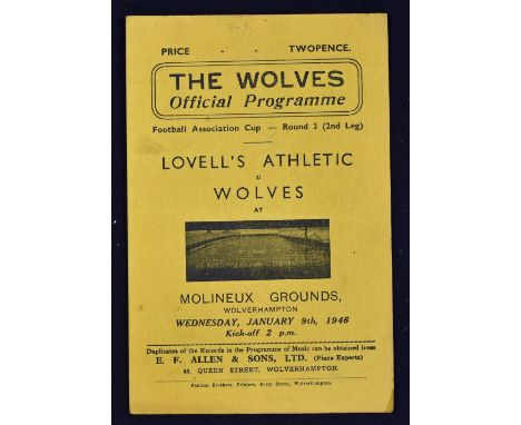 1945/1946 Wolverhampton Wanderers v Lovell's Athletic FA Cup match programme Wednesday 9 January 1946, 4 pages. Good
