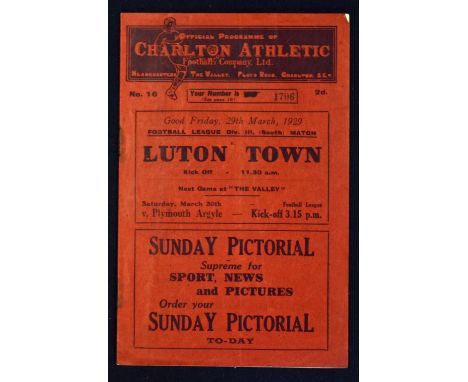 1928/1929 Charlton Athletic v Luton Town match programme 29 March 1929.  Good.