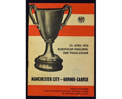 European Cup Winners Cup Final match programme 1970 Manchester City v Gornik Zabrze in Vienna 29 April 1970. Good.