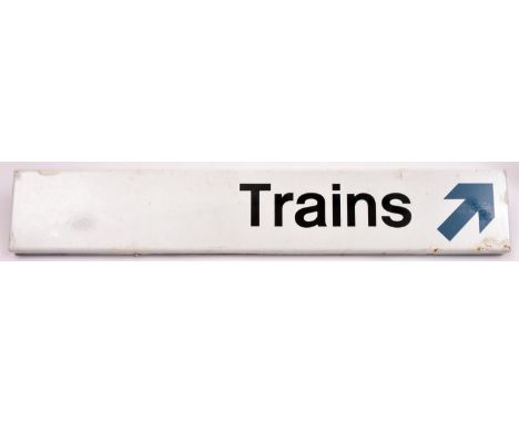 A late BR enamel sign; 'Trains'. Black lettering, blue arrow and white background. GC-VGC, some repair to rust damage. £30-50