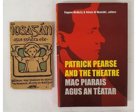 Iosagain agus Scealta Eile, Padraig Mac Piarais, no date, (possibly 1st edition) Connradh na Gaedhilge, softcover, in good co