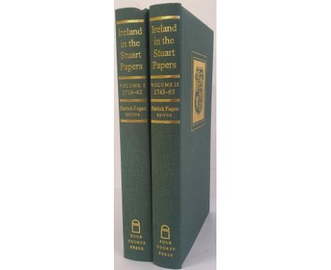 Ireland in the Stuart Papers 1719-1765. Patrick Fagan. Four Courts. 1995. 2 volume set. The Stuart papers have been ignored a
