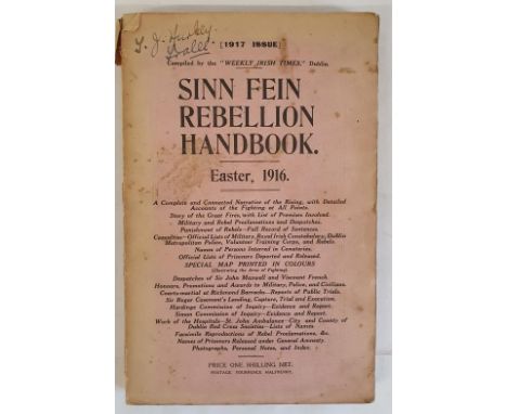 Sinn Fein Rebellion Handbook: 1917 edition of the Handbook, an extremely useful reference on the 1916 Rising. Including casua