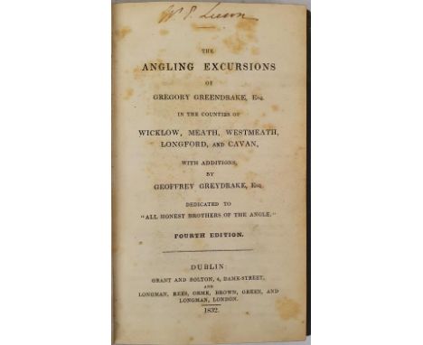 The Angling Excursions of Gregory Greendrake in the Counties of Wicklow, Meath, West Meath, Longford and Cavan. Dublin. 1832 