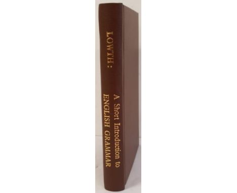Lowth, Robert. A Short Introduction to English Grammar. Rare Cork printing by Thomas White West Gate of the Exchange Castle S