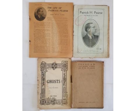 Ghosts (No.9) by P. H. Pearse;Patrichk H Pearse, A Sketch Of His Life by "Coilin"; The Life Of Padraig Pearse, by his sister,